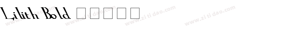 Lilith Bold字体转换